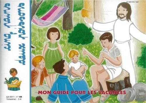 Cinq pains deux poissons 108 - Mon guide pour les vacances - Juin 2011