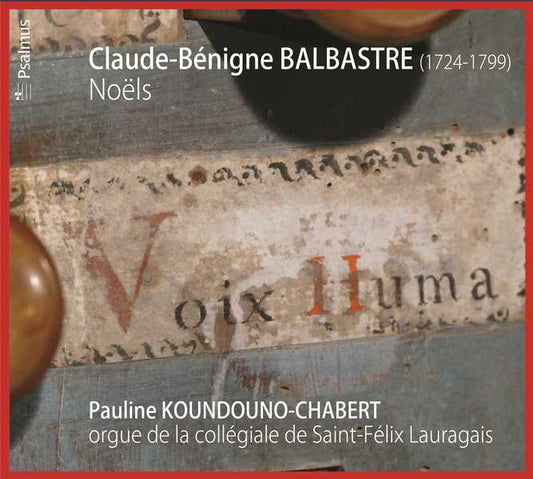 Claude-Bénigne BALBASTRE (1724-1799) : Noëls - CD