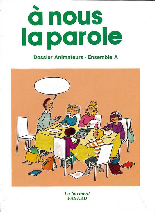 A nous la parole/animateur - Inititation chrétienne des enfants CM1