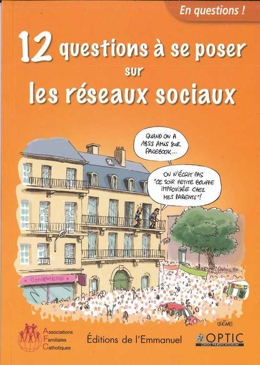 12 questions à se poser sur les réseaux sociaux