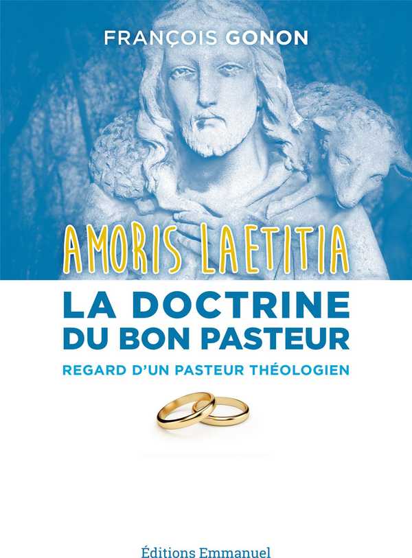 Amoris Laetitia : la doctrine du Bon Pasteur