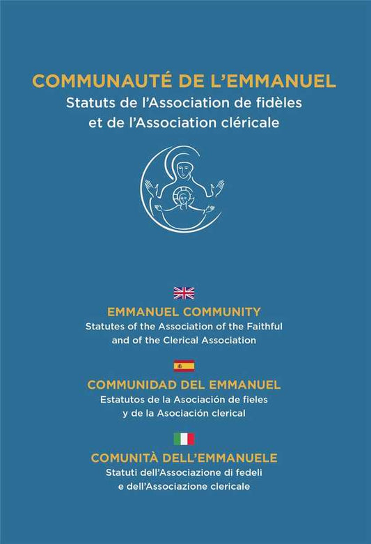 Communauté de l'Emmanuel - Statuts de l'Association de fidèles et de l'Association cléricale