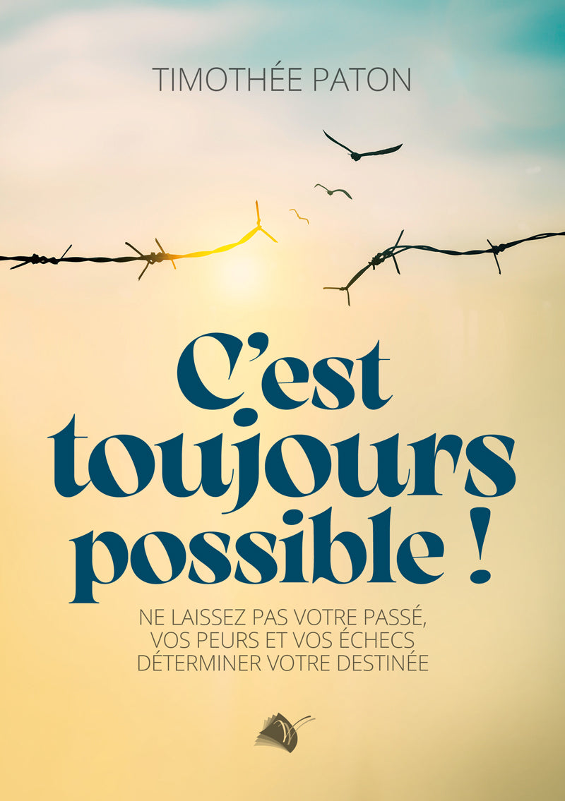 C'est toujours possible !