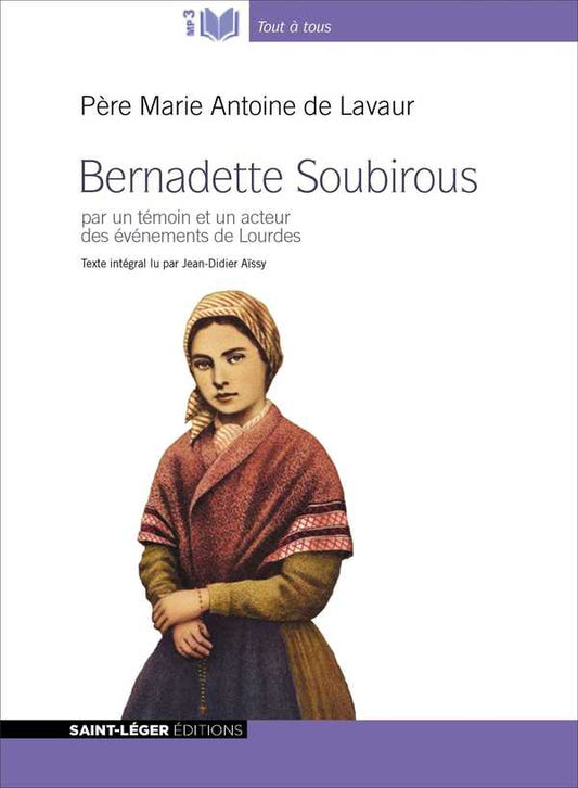 Bernadette Soubirous - Audiolivre MP3