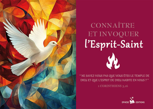 Connaître et invoquer l'Esprit-Saint