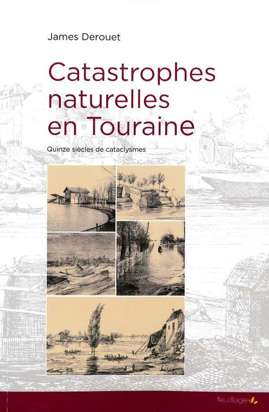 Catastrophes naturelles en Touraine