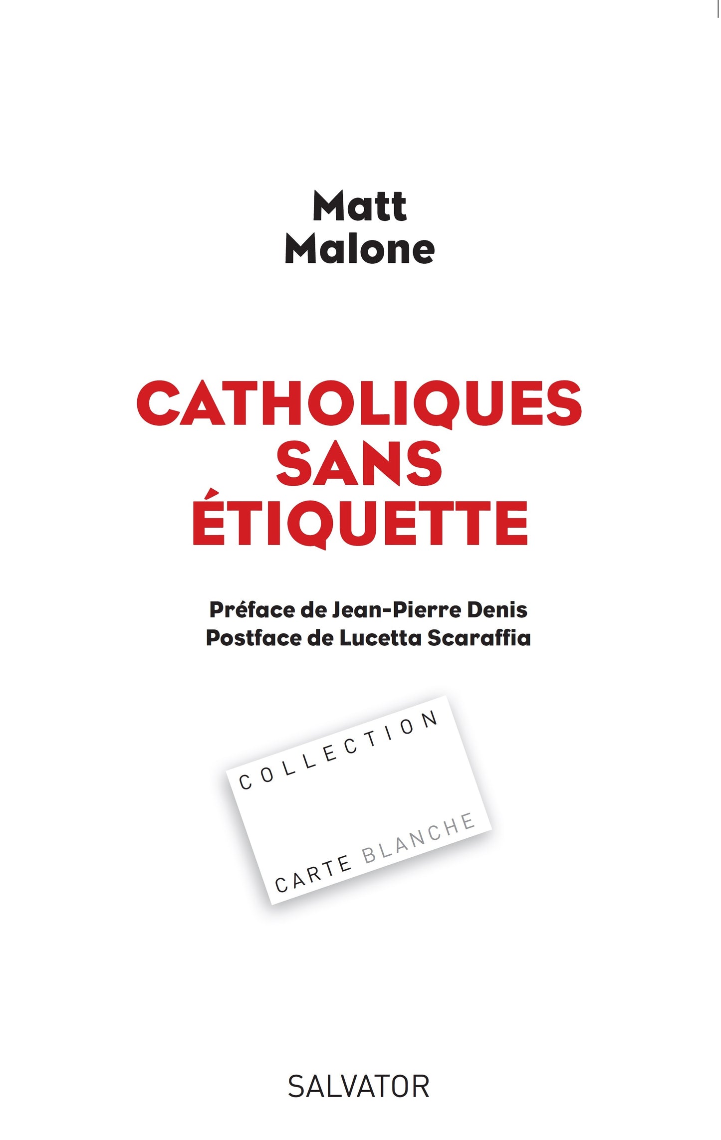 Catholiques sans étiquette