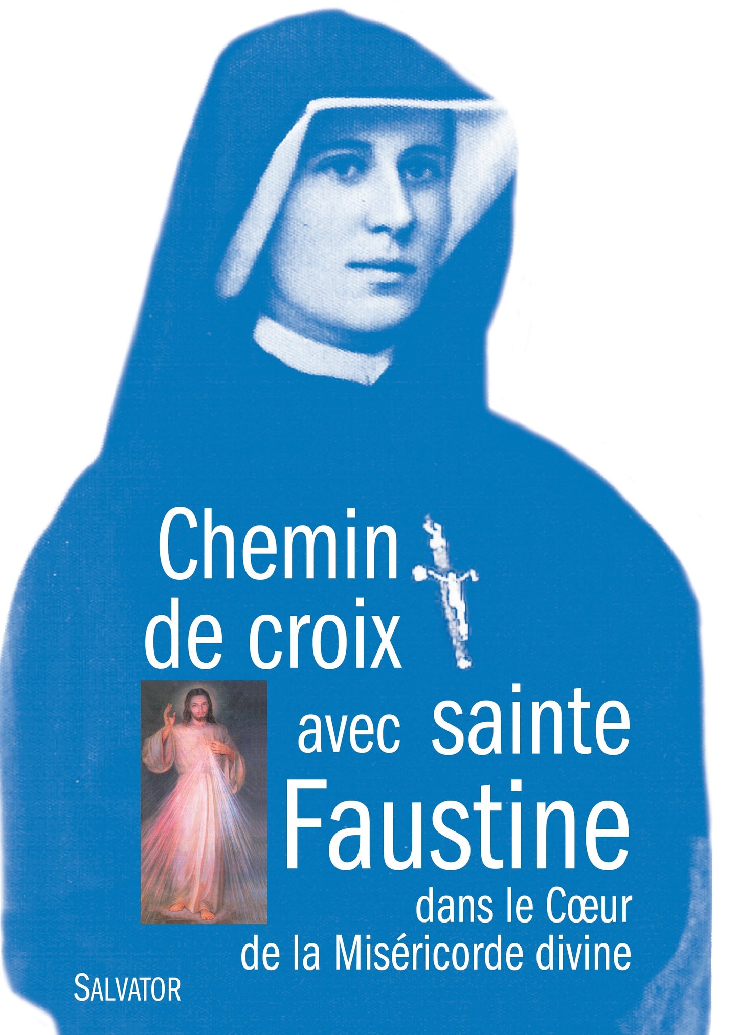 Chemin de croix avec sainte Faustine dans le coeur de la miséricorde divine