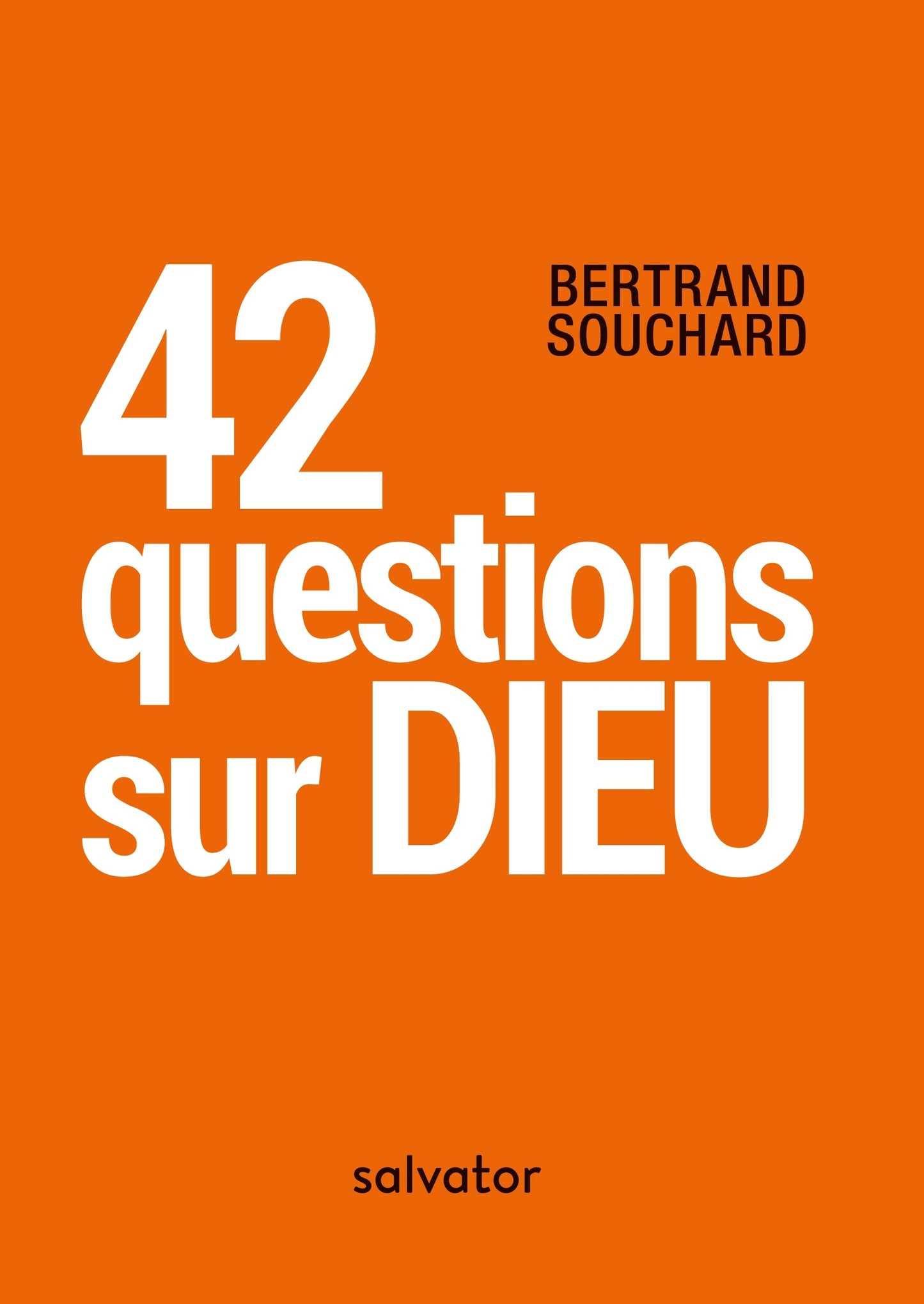 42 questions sur Dieu