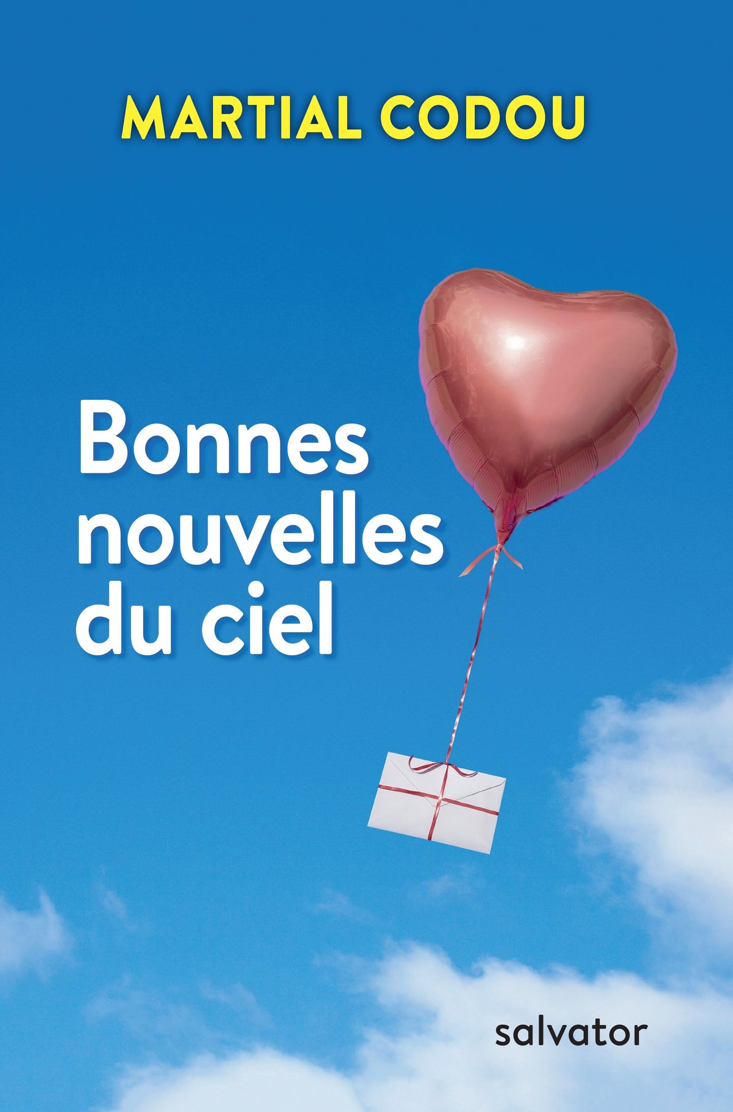 Bonnes nouvelles du ciel