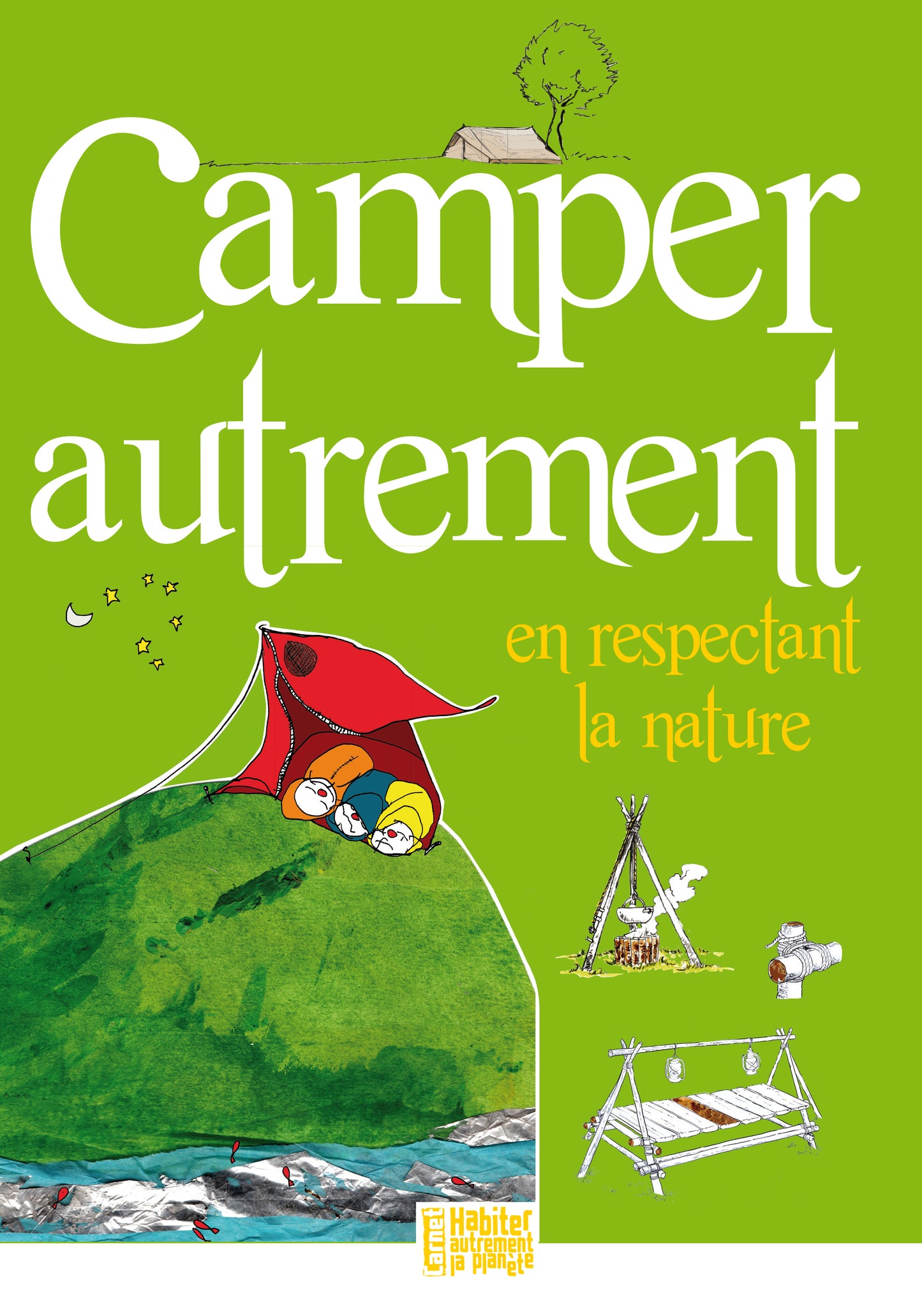 Camper autrement en respectant la planète