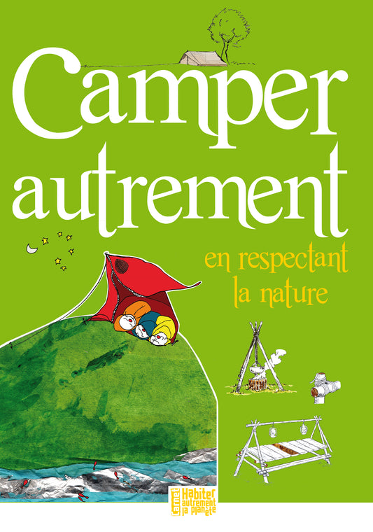 Camper autrement en respectant la planète