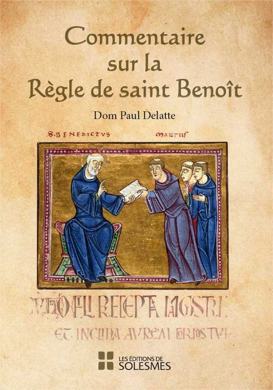 Commentaire sur la Règle de Saint Benoît