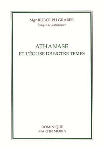 Athanase et l'église de notre temps