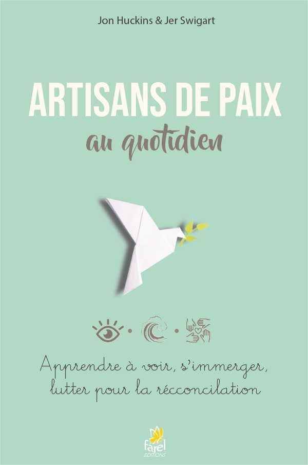 Artisans de paix au quotidien