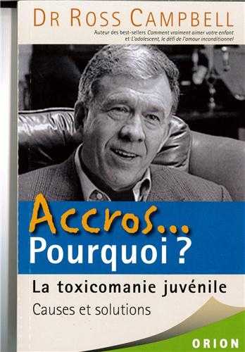 Accros...pourquoi ' la toxicomanie juvenile