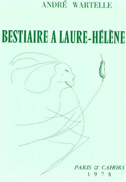 Bestiaire à Laure-Hélène : ou les cent sonnets