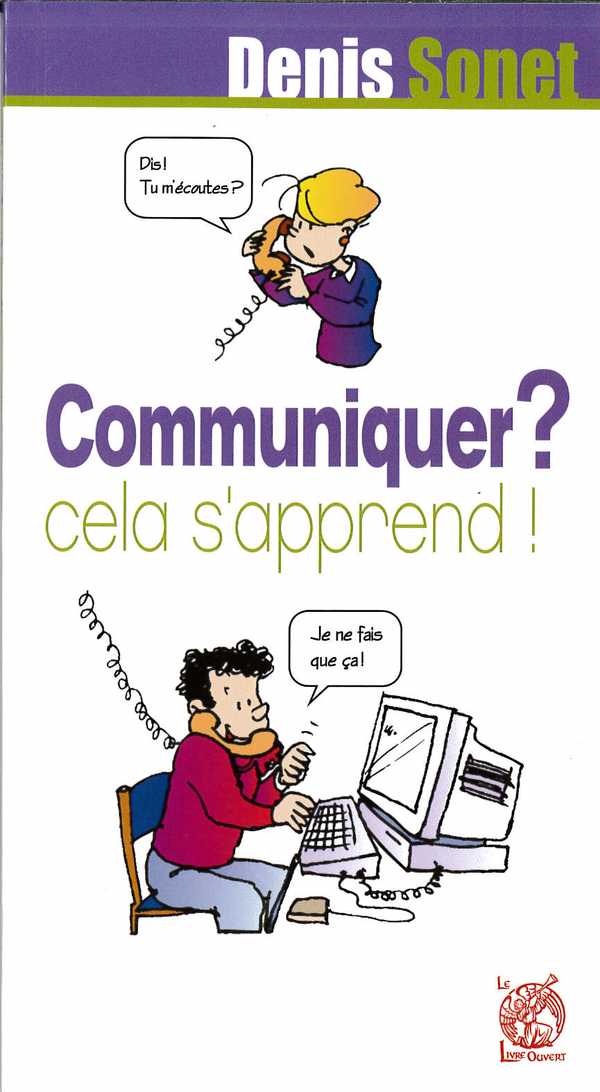 Communiquer ' cela s'apprend !