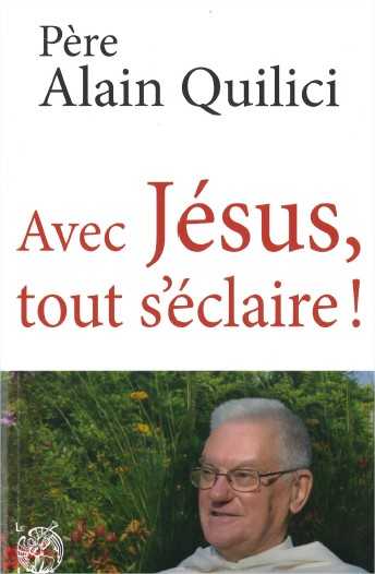 Avec Jésus, tout s'éclaire !