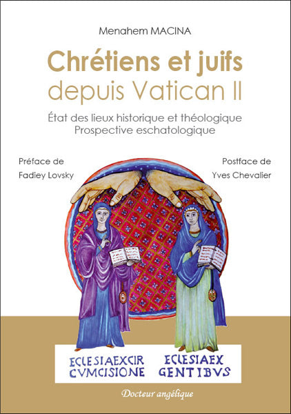 Chrétiens et juifs depuis Vatican II