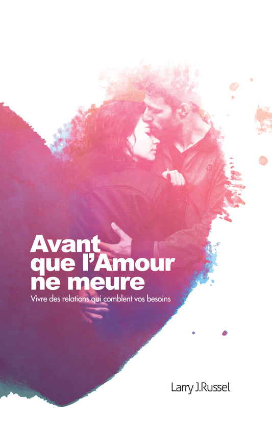 Avant que l'amour ne meure